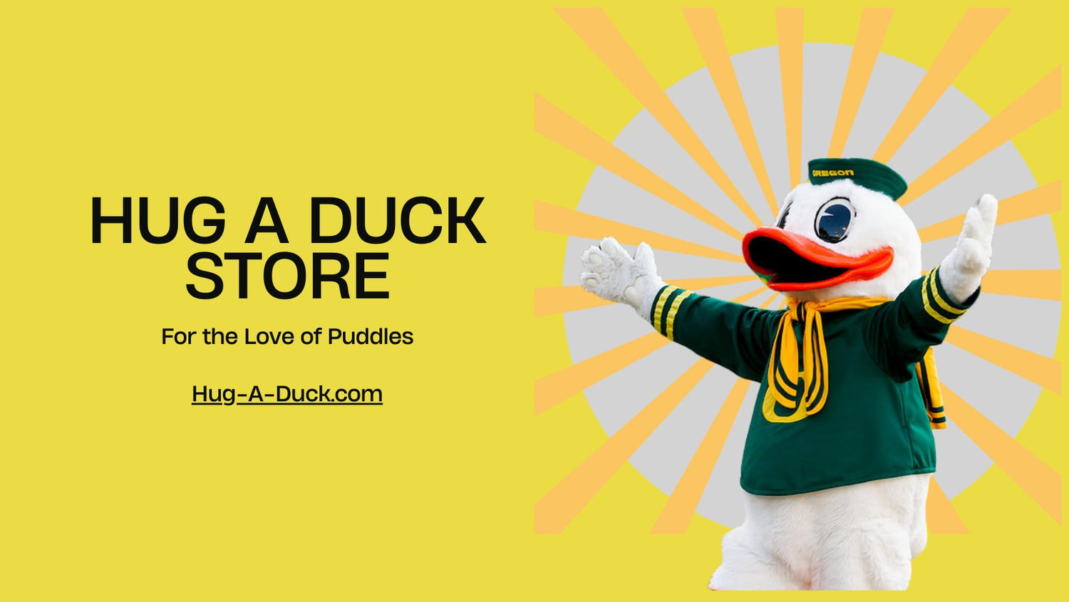 Hug A Duck Store